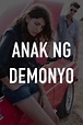 How to watch and stream Anak ng demonyo - 1989 on Roku