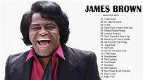 James Brown Greatest Hits Playlist - James Brown Best Songs - James ...