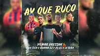 AY QUE RUCO YILMAR DRESAN ALEX CUCA LA BEBA BRAYANDJ DU DJ 2020 - YouTube