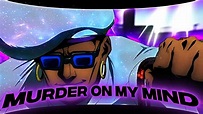 「MURDER ON MY MIND 🔪」| 4K AMV/EDIT - YouTube