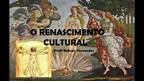 Aula de História - O Renascimento Cultural - YouTube