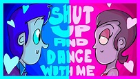 Shut-up and dance with me! [ANIMATED] - YouTube