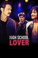 Watch movie High School Lover 2017 on lookmovie in 1080p high definition