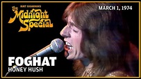 Honey Hush - Foghat | The Midnight Special - YouTube