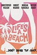 Life's a Beach — Silverline Entertainment
