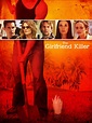 Prime Video: Girlfriend Killer