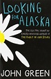 Looking for Alaska | John Green Book | In-Stock - Buy Now | at Mighty ...