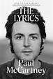 The Lyrics: 1956 to the Present eBook : McCartney, Paul, Muldoon, Paul ...