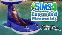 Quick Expanded Mermaids Guide | Must Have Mod 2022 | Sims 4 - YouTube