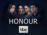 Watch Honour Series 1 | Prime Video