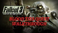 Fallout 3 Blood Ties Quest Walkthrough - YouTube