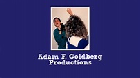 Adam F. Goldberg Productions / Happy Madison Productions / Sony ...