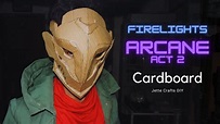 Arcane - Firelights Mask Leader | Cardboard Diy - YouTube