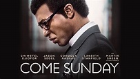 Watch Come Sunday (2018) Full Movie Online - Plex