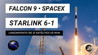 Lanzamiento STARLINK 6-1 de SPACEX - Directo en ESPAÑOL - YouTube