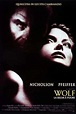 Wolf - La belva è fuori (1994) - Streaming, Trama, Cast, Trailer