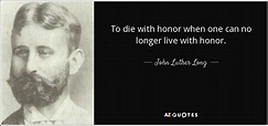 QUOTES BY JOHN LUTHER LONG | A-Z Quotes