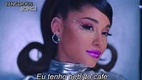 Ariana Grande - 34+35 [TRADUÇÃO:PT-br] - YouTube