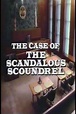 Perry Mason: The Case of the Scandalous Scoundrel (TV Movie 1987) - IMDb