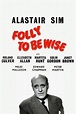 The Folly to be Wise (1953) Ver Película Completa En Español Latino ...