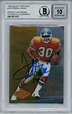 Terrell Davis Signed 1995 Select Certified #126 Rookie Card BAS 10 Slab ...
