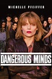 Dangerous Minds - Where to Watch and Stream - TV Guide