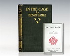 In The Cage Henry James First Edition