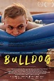 Bulldog (2023) Film-information und Trailer | KinoCheck