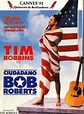 Ciudadano Bob Roberts - Película 1992 - SensaCine.com