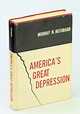 America's Great Depression by Rothbard, Murray N.: Very Good Hardcover ...