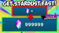 The FASTEST WAY to Get STARDUST in All Star Tower Defense! - YouTube