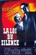 La Loi du silence - Film (1953) - SensCritique