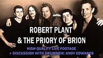 Robert Plant and The Priory of Brion | Live footage and Discussion ...