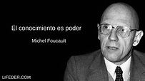 100 frases de Michel Foucault para entender su pensamiento