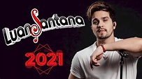 Luan Santana - MELHORES MUSICAS [ CD ] [ 2020 ] | Melhores Músicas de ...