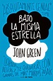 Reseña: The Fault in Our Stars (Bajo la misma estrella) de John Green ...