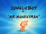 Jungle Boy in "Mr. Monkeyman" | Johnny Bravo Wiki | Fandom