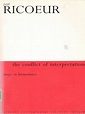 The Conflict of Interpretations Essays in - Paul Ricoeur | PDF ...