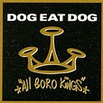 Dog Eat Dog – Dog Eat Dog Lyrics | Genius Lyrics