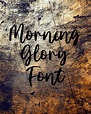 Morning Glory Font Free Download