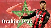 Brahim Diaz has decided to defend the colors of Morocco ⚽ best ...