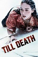 Hasta la muerte | Película Completa Online