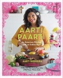 Aarti Paarti by Aarti Sequeira | Hachette Book Group