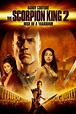 The Scorpion King 2: Rise of a Warrior (2008) - Posters — The Movie ...