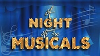 A Night at the Musicals Tickets | Concerts Tours & Dates | ATG Tickets