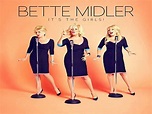 [ DOWNLOAD ALBUM ] Bette Midler - It's the Girls (Deluxe Edition ...