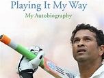 Where to Buy Sachin Tendulkar's Autobiography 'Playing It My Way ...