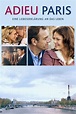 Adieu Paris (2013) — The Movie Database (TMDb)