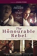 The Honourable Rebel (película 2015) - Tráiler. resumen, reparto y ...
