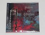 Geoffrey Downes – Shadows And Reflections (2007, Papersleeve, CD) - Discogs